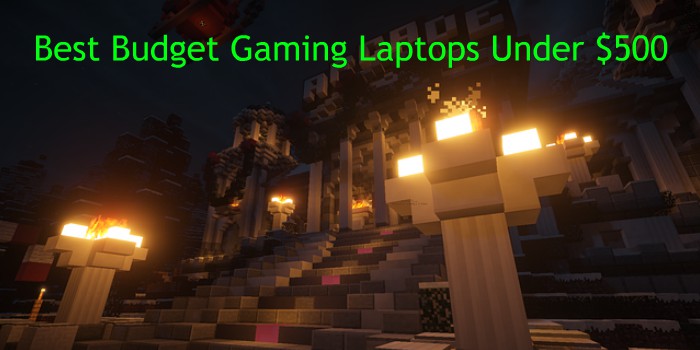 best budget gaming laptops under $500