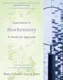 Experiments in Biochemistry - Hands-on Approach (2nd, 06) by Farrell, Shawn O - Taylor, Lynn E [Paperback (2005)]