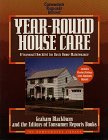 Year-Round House Care: A Seasonal Checklist for Basic Home Maintenance (The Homeowner's Library)