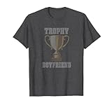 TROPHY BOYFRIEND Shirt | Men's Vintage Style Trophy BF Shirt