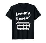 Laundry Queen Women's Love Cleaning Clothes Washer Fun Gift T-Shirt