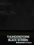 Thunderstorm for sleep black screen