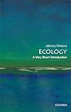 Ecology: A Very Short Introduction (Very Short Introductions)
