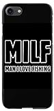 Milf, Man i Love Fishing Funny iPhone case (IPOD6)