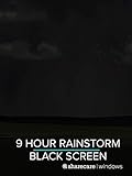 9 Hour Rainstorm for Sleep black screen