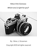 Nikon Film Cameras: Which one is right for you?