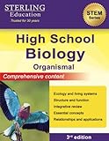 High School Biology: Comprehensive Content for Organismal Biology (High School STEM Series)