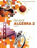 Reveal Algebra 2, Interactive Student Edition, Volume 1 (MERRILL ALGEBRA 2)