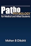 Pathophysiology for Medical and Allied Students
