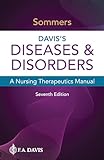 Davis's Diseases & Disorders A Nursing Therapeutics Manual
