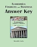 Economics, Finances, & Business Answer Key (Homeschooling High School to the Glory of God)