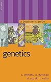 Genetics: A Beginner's Guide (Beginner's Guides)