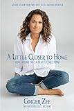 A Little Closer to Home: How I Found the Calm After the Storm