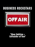 Business Rockstars Off-Air 'Shaq Zabihian - CoFounder of Toot'