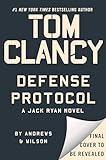 Tom Clancy Defense Protocol (A Jack Ryan Novel Book 25)