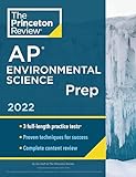 Princeton Review AP Environmental Science Prep, 2022: Practice Tests + Complete Content Review + Strategies & Techniques (2022) (College Test Preparation)