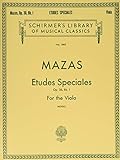 Etudes Speciales, Op. 36 - Book 1: Schirmer Library of Classics Volume 1885 Viola Method