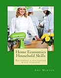 Home Economics Household Skills: Becoming a daughter of purpose