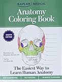 Anatomy Coloring Book with 450+ Realistic Medical Illustrations with Quizzes for Each + 96 Perforated Flashcards of Muscle Origin, Insertion, Action, and Innervation (Kaplan Test Prep)