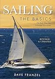 Sailing: The Basics: The Book That Has Launched Thousands