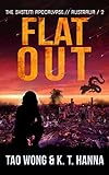 Flat Out: A Post-Apocalyptic LitRPG (The System Apocalypse: Australia Book 2)