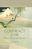 Contract Law: Rules, Theory, and Context (Cambridge Introductions to Philosophy and Law)