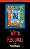 Water Resources (Foundations of Contemporary Environmental Studies Series)