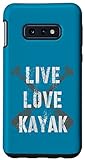 Galaxy S10e Kayaking LIVE LOVE KAYAK Outdoor Whitewater Paddling Guy Case