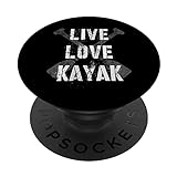 Kayaking LIVE LOVE KAYAK Outdoor Whitewater Paddling Guy PopSockets Swappable PopGrip