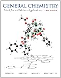 General Chemistry: Principles and Modern Applications (10th Edition)