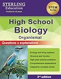 High School Biology: Questions & Explanations for Organismal Biology (High School STEM Series)