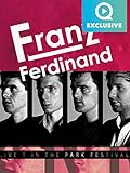 Franz Ferdinand - T In The Park