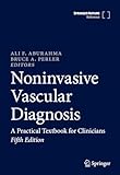 Noninvasive Vascular Diagnosis: A Practical Textbook for Clinicians