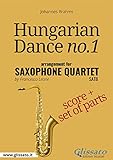 Hungarian Dance no.1 - Saxophone Quartet Score & Parts (Italian Edition)