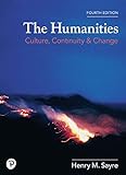 Humanities, The: Culture, Continuity, and Change, Volume 1