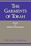 The Garments of Torah: Essays in Biblical Hermeneutics (Biblical Literature)