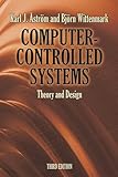 Computer-Controlled Systems: Theory and Design, Third Edition (Dover Books on Electrical Engineering)