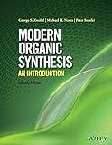 Modern Organic Synthesis: An Introduction, 2nd Edition