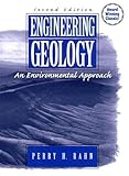 Engineering Geology: An Environmental Approach