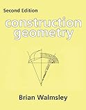 Construction Geometry (Centennial College Press Construction)