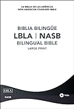 La Biblia de las Americas / New American Standard Bible, Bilingual, Hard cover (Spanish Edition)