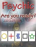 Psychic: A Test of Extrasensory Perception (ESP) Using Zener Cards