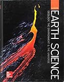 Glencoe Earth Science: GEU, Student Edition (HS EARTH SCI GEO, ENV, UNIV)