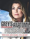 Grey's Anatomy Puzzle Book: An Easy Puzzle Book For Fans Of “Grey's Anatomy” With Many Creativity Activities For Stress Relieving, Relaxation, And Having Fun
