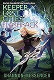 Flashback (Keeper of the Lost Cities Book 7)