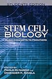 Stem Cell Biology Basic Concepts to Frontiers Students Edition