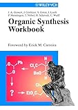 Organic Synthesis Workbook