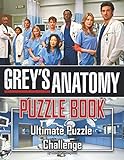 Grey's Anatomy Puzzle Book: Unique Puzzle Book For Kids And Adults With Amazing Activities To Unleash Creativity, Relax, And Have Fun With A Bunch Of ... Missing Letters, Trivia Questions,...