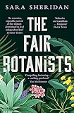 The Fair Botanists: Could one rare plant hold the key to a thousand riches?