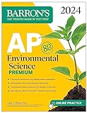 AP Environmental Science Premium, 2024: 5 Practice Tests + Comprehensive Review + Online Practice (Barron's AP)